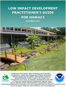 Low Impact Development Practitioner's Guide for Hawaii report cover with image of rain garden at Punahou.